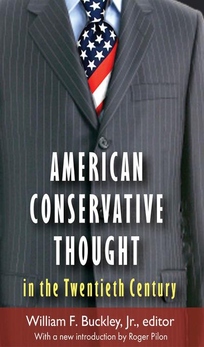 American Conservative Thought in the Twentieth Century