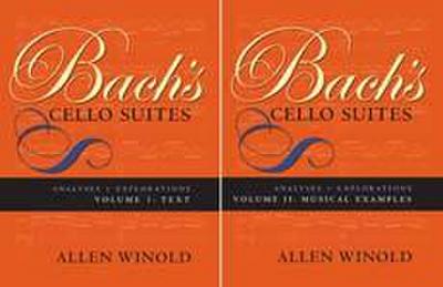 Bach’s Cello Suites, Volumes 1 and 2