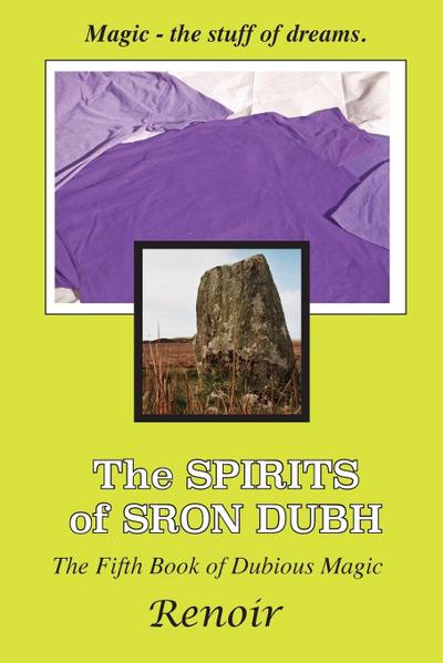 The Spirits of Sron Dubh