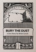 Bury the Dust