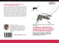 La Malaria. Modelación matemática en el análisis entomoepidemiológico