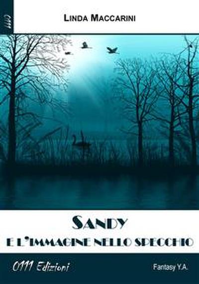 Sandy e l’immagine nello specchio
