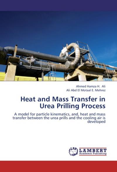 Heat and Mass Transfer in Urea Prilling Process