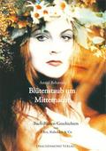 Blütenstaub um Mitternacht