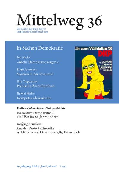 Mittelweg 36, Zeitschrift des Hamburger Instituts für Sozialforschung: In Sachen Demokratie
