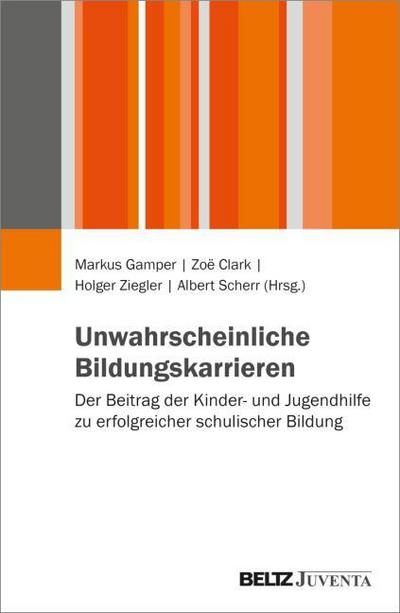 Unwahrscheinliche Bildungskarrieren