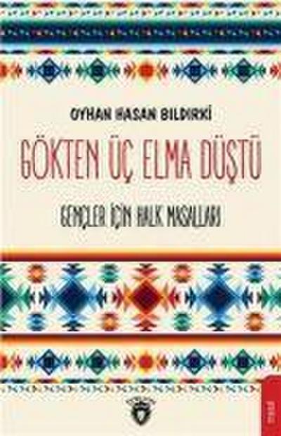 Gökten Üc Elma Düstü
