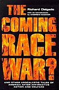 The Coming Race War