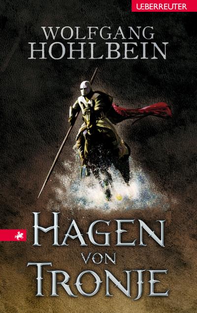 Hagen von Tronje: Ein Nibelungen-Roman