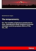 The temperaments;