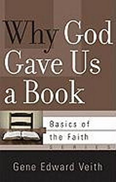Why God Gave Us a Book