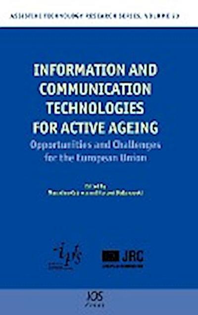 Information and Communication Technologies for Active Ageing