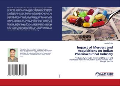 Impact of Mergers and Acquisitions on Indian Pharmaceutical Industry