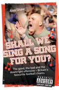Shall We Sing a Song For You?