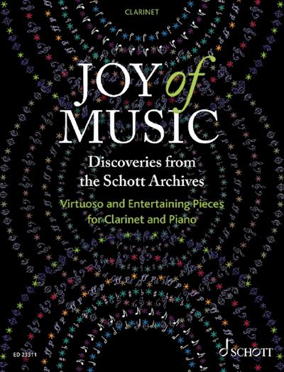 Joy of Music - Discoveries from the Schott Archives (Klarinette und Klavier)