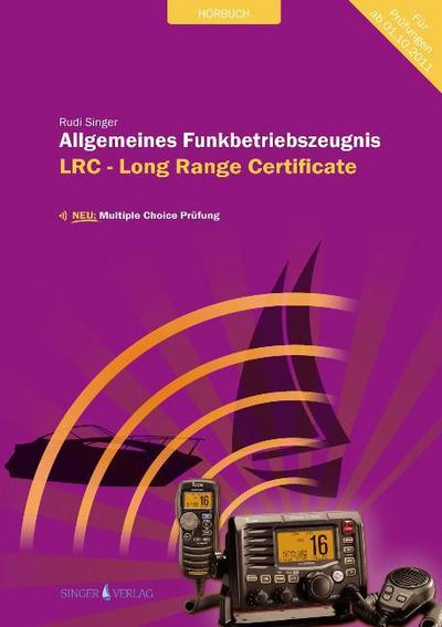 Seefunk LRC - Allgemeines Funkbetriebszeugnis