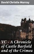VC - A Chronicle of Castle Barfield and of the Cri
