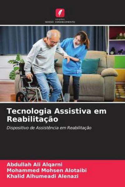 Tecnologia Assistiva em Reabilitação