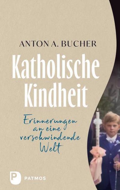 Katholische Kindheit