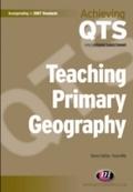 Teaching Primary Geography - Simon Catling