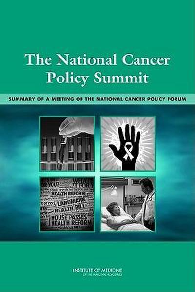 The National Cancer Policy Summit