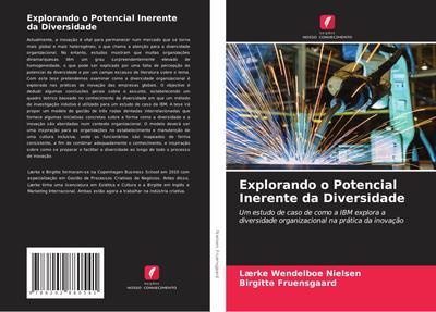 Explorando o Potencial Inerente da Diversidade