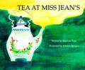 Tea at Miss Jean’s