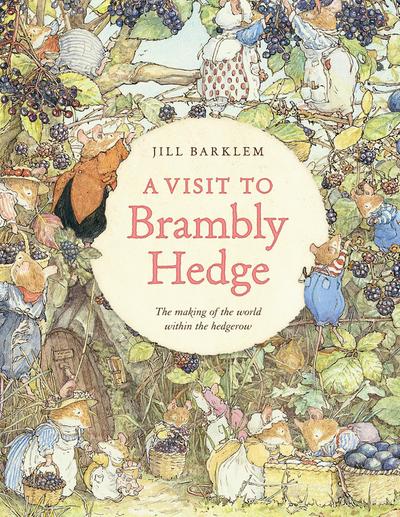 A Visit to Brambly Hedge