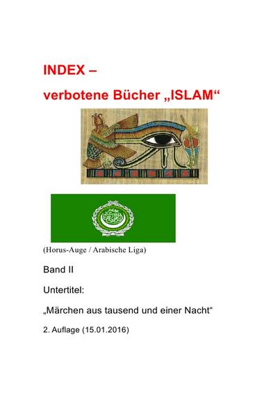 Index - verbotene Bücher Band I, II, III / Index - verbotene Bücher "ISLAM" - Band II