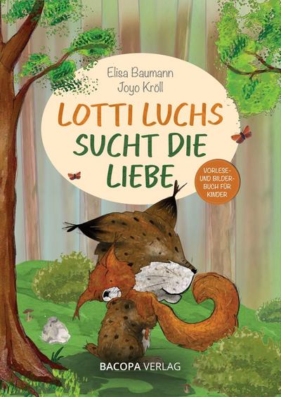 Lotti Luchs sucht die Liebe