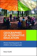 Geographies of Alternative Education