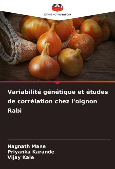 Variabilité génétique et études de corrélation chez l’oignon Rabi