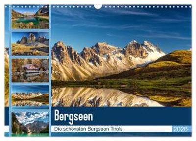 Tiroler Bergseen (Wandkalender 2026 DIN A3 quer), CALVENDO Monatskalender