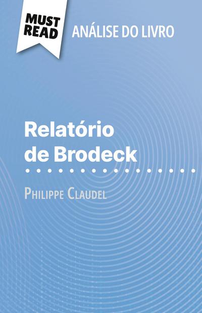Relatório de Brodeck de Philippe Claudel (Análise do livro)