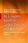 An Economy Based on Carbon Dioxide and Water
