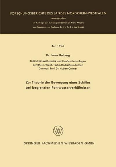 Zur Theorie der Bewegung eines Schiffes bei begrenzten Fahrwasserverhältnissen