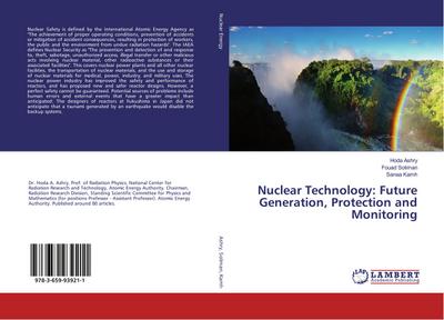 Nuclear Technology: Future Generation, Protection and Monitoring