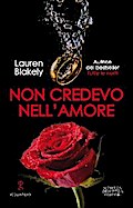 Non credevo nell’amore