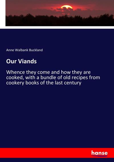 Our Viands