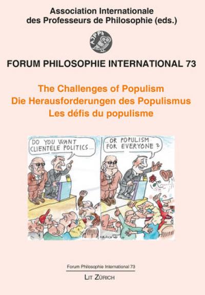The Challenges of Populism - Die Herausforderungen des Populismus - Les défis du populisme