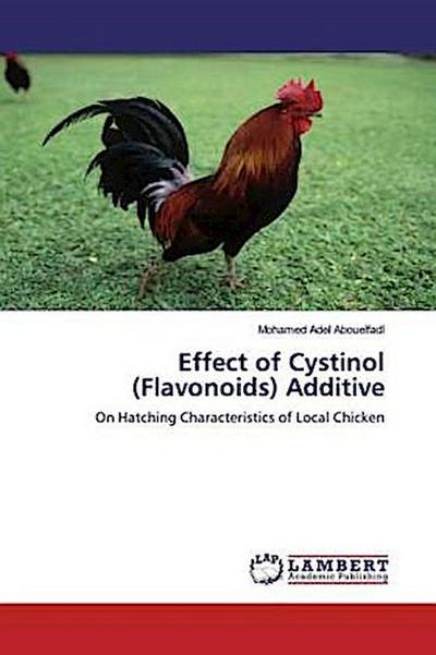 Effect of Cystinol (Flavonoids) Additive