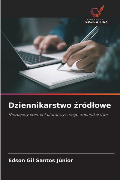 Dziennikarstwo źródlowe