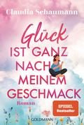 Glück ist ganz nach meinem Geschmack