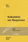 Kalkulation von Baupreisen von Christian (Dr.-Ing. Dipl.-Wirt.-Ing.) Berthold | Buch