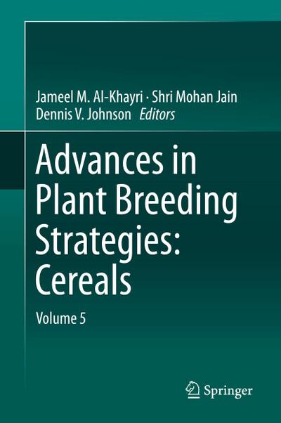 Advances in Plant Breeding Strategies: Cereals