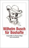 Wilhelm Busch für Boshafte