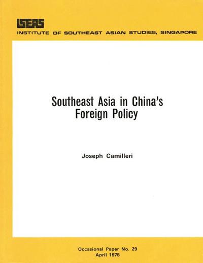 Southeast Asia in China’s Foreign Policy