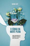 O Código da Mente Plena