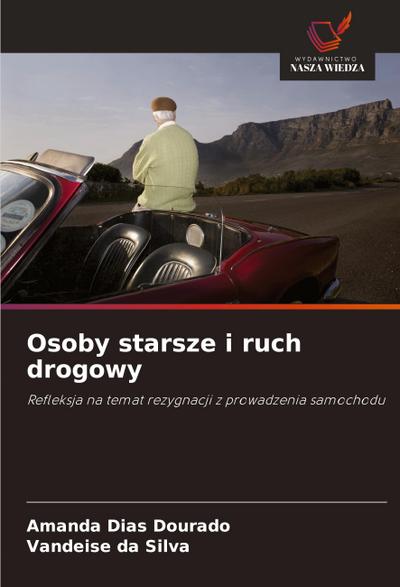 Osoby starsze i ruch drogowy