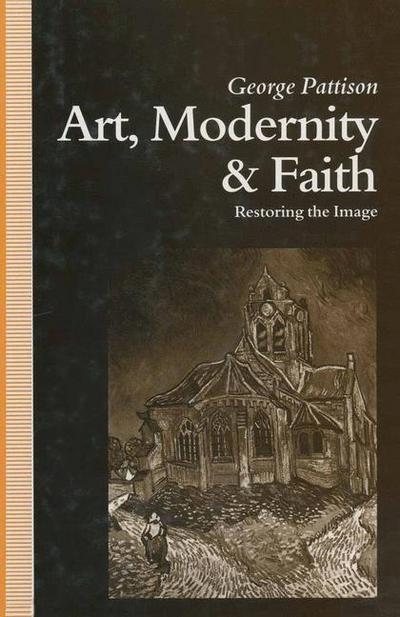 Art, Modernity and Faith